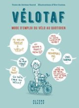 Café-vélo:  Vélotaf: mode d’emploi du vélo au quotidien (de et avec Jérôme Sorrel)
